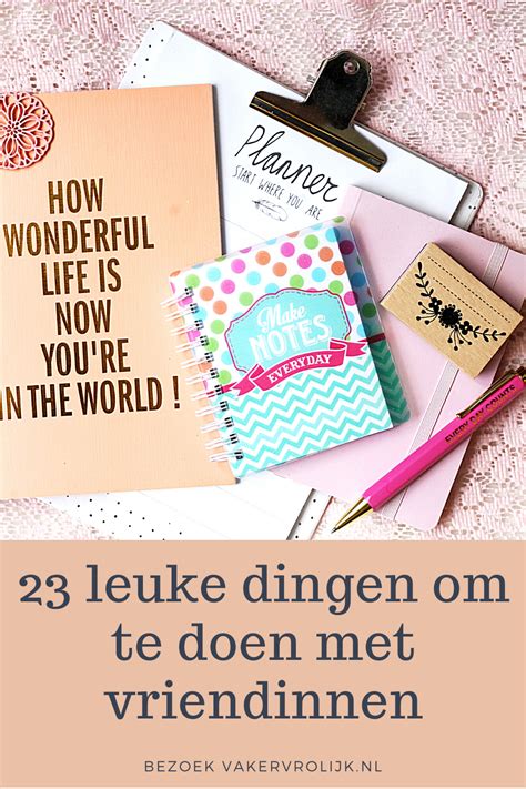 dingen te doen met vriendinnen|60x leuke dingen om te doen met je vriendinnen